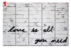 LOVE IS ALL YOU NEED 7 STİL 5 PARÇALI KANVAS TABLO