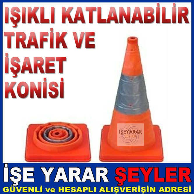 IŞIKLI KATLANABİLİR TRAFİK VE İŞARET KONİSİ