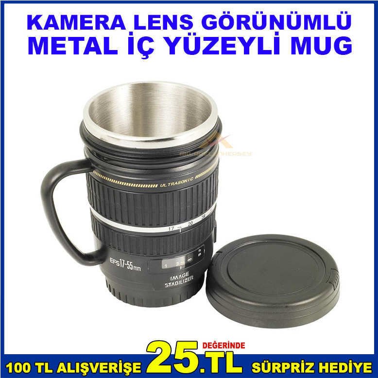 KAMERA LENS GÖRÜNÜMLÜ METAL İÇ YÜZEYLİ KAPAKLI MUG LENS 17-55 MM