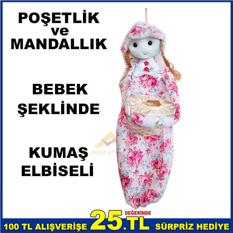 KUMAŞ ELBİSELİ BEBEK MODEL POŞETLİK VE MANDALLIK