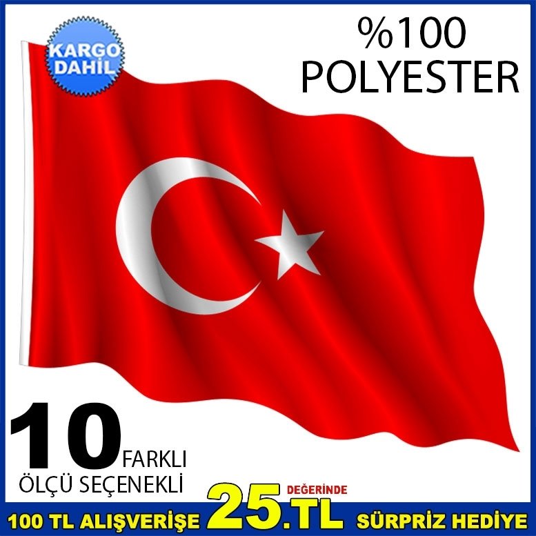 TÜRK BAYRAĞI 10 FARKLI ÖLÇÜ SEÇENEKLİ 1. KALİTE POLYESTER KUMAŞ