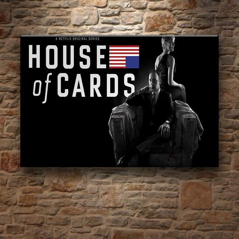 HOUSE OF CARDS POSTER 7 değişen ölçü ORİJİNAL KANVAS TABLO