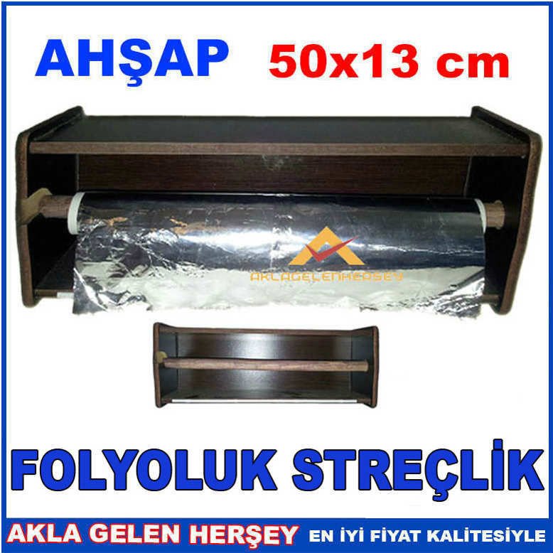 50x13 cm BOYUTUNDA AHŞAP FOLYOLUK VE STREÇLİK