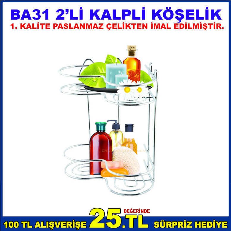 BA31 2'Lİ KALPLİ KÖŞELİK KOLAY KURULUMLU 1. SINIF PASLANMAZ ÇELİKTEN İMAL EDİLMİŞTİR