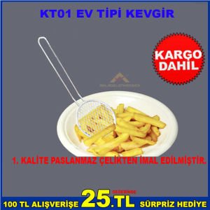 KT01 EV TİPİ KEVGİR 1.SINIF PASLANMAZ ÇELİKTEN İMAL EDİLMİŞTİR