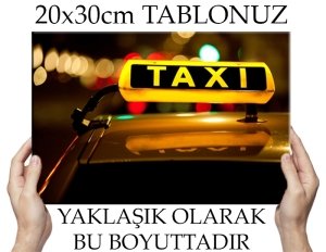 TAXI TABELASI 6 değişen ölçü ORİJİNAL KANVAS TABLO