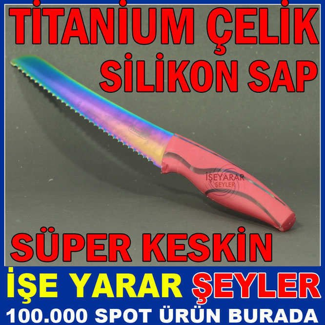 RENKLİ TİTANİUM ÇELİK TIRTIRLI EKMEK BIÇAĞI