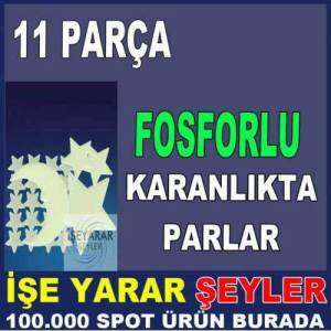 Bitmeyen Işık,Karanlıkta Parlayan Fosforlu Ay Yıldızlı Tavan Süsü 11parça Duvar Ve Tavan Forforu