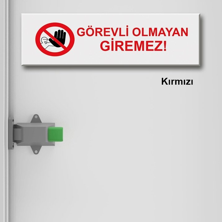 Kapı Süsü Tabelası Kanvas Tablo 10x40cm Görevli Olmayan Giremez