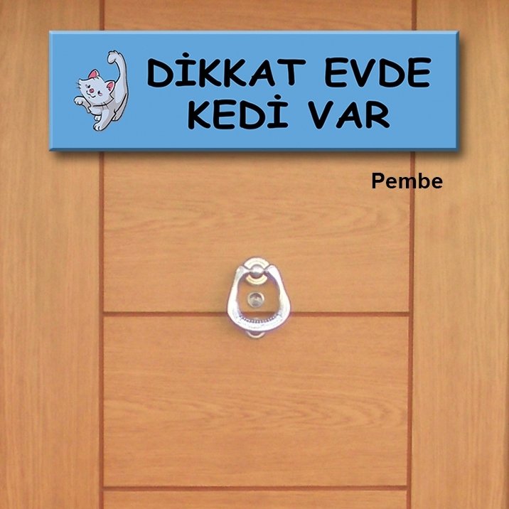 Kapı Süsü Tabelası Kanvas Tablo 10x40cm Dikkat Evde Kedi Var Mavi
