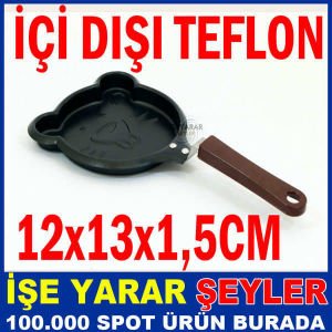 İÇİ DIŞI TEFLON YAPIŞMAZ AYICIK MODEL OMLET TAVA
