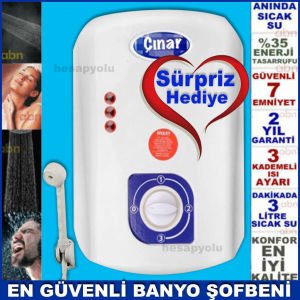 ÖZEL HEDİYELİ ŞOHBEN ÇINAR 7 EMNİYETLİ %35 TASARRUFLU ELEKTRİKLİ ŞOFBEN ANİ SU ISITICI BANYO ŞOHBENİ
