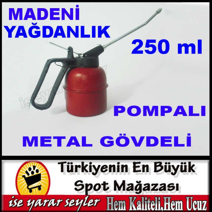 METAL GÖVDELİ POMPALI MADENİ YAĞDANLIK