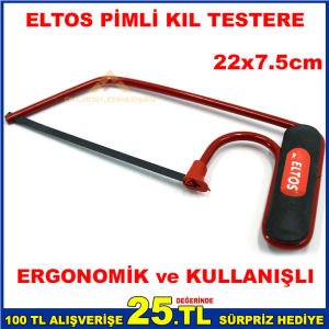 ERGONOMİK ve KULLANIŞLI PİMLİ ELTOS KIL TESTERE