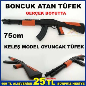 GERÇEK BOYUTTA KELEŞ MODEL BONCUK ATAN TÜFEK
