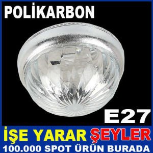 POLİKARBON KIRILMAZ ELMAS İNCİ TAVAN ARMATÜRÜ