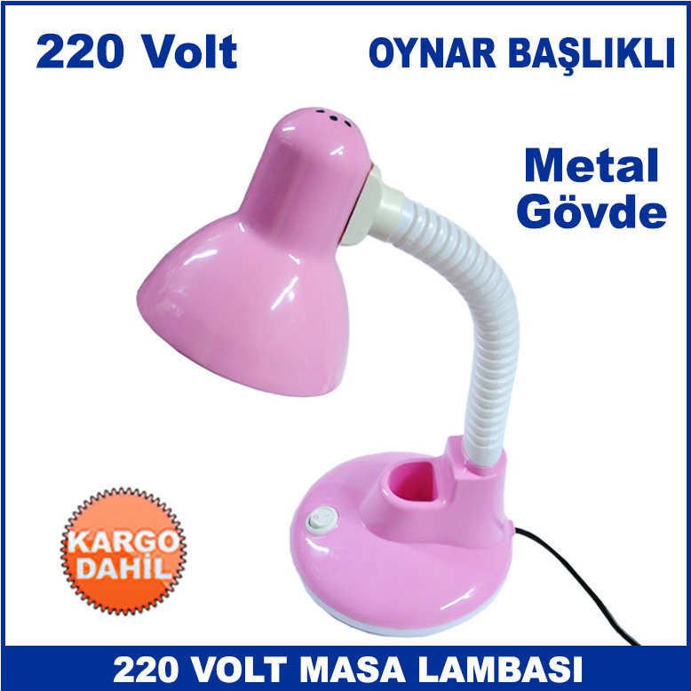 220 V Elektrikle Çalışan Her Türlü Ampul Takılan Oynar Başlıklı Masa Lambası - Ders Çalışma Lambası