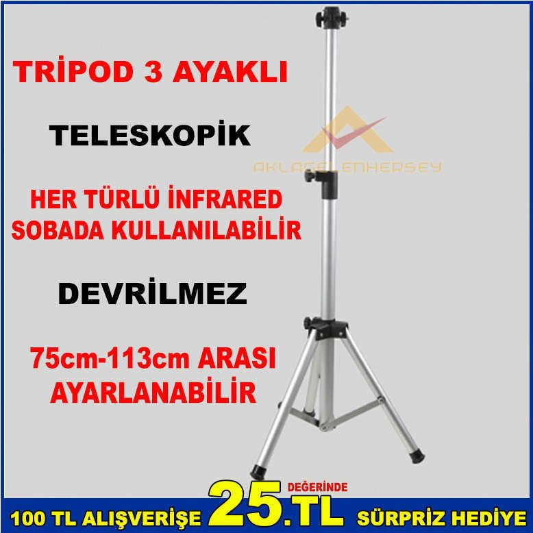 75-113cm ARASI BOYU AYARLANABİLİR DEVRİLMEZ TELESKOPİK TRİPOD 3 AYAKLI,INFARED SOBALAR İÇİN
