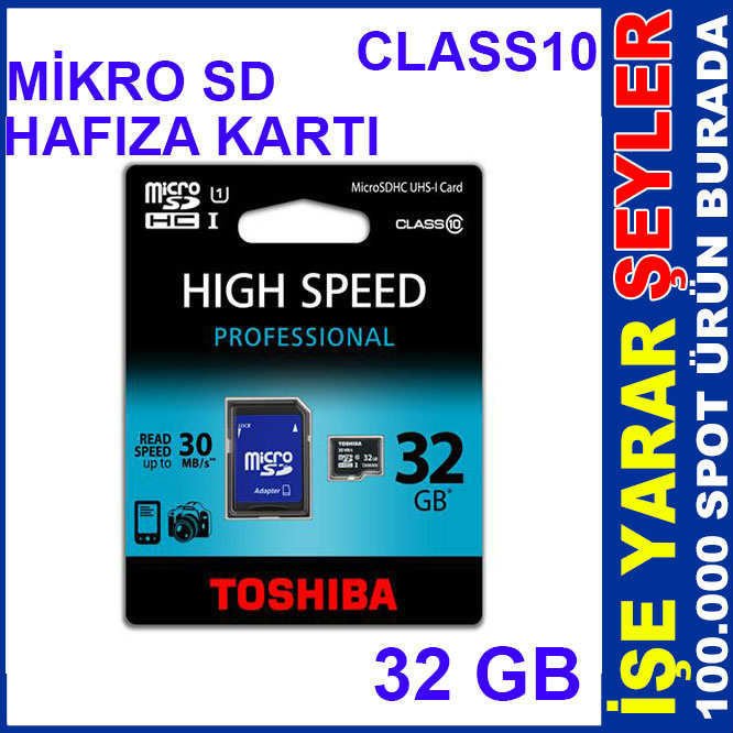 TOSHIBA MİKRO SD CLASS10 32 GB HAFIZA KARTI
