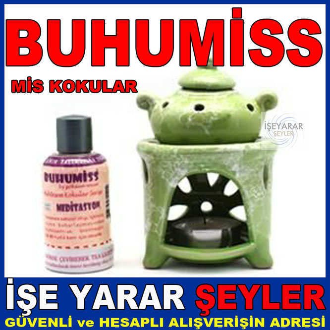 BUHUMISS SERAMIK BUHARDANLIK MUHTESEM KOKU