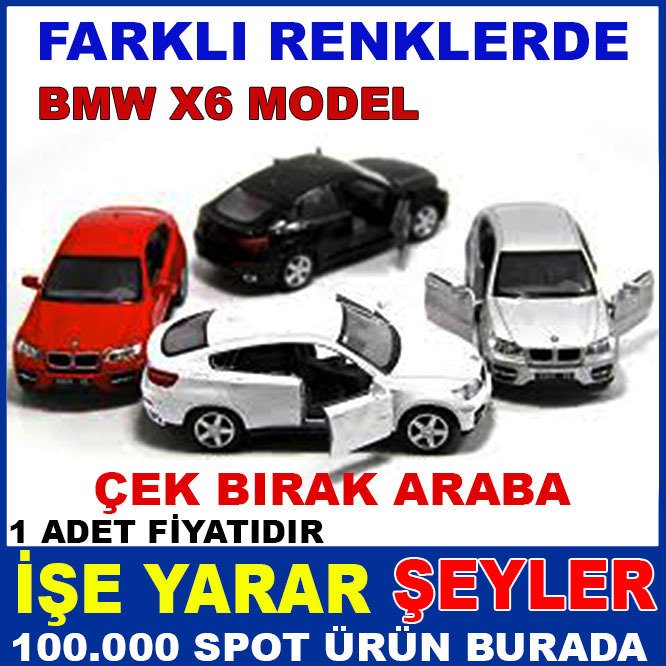 Bmw X6 Modl Açılr Kaplı Metal Çek Bırak Araba