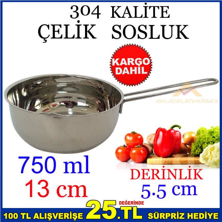 304 KALİTE PASLANMAZ ÇELİK 13 CM 750 ML SOSLUK K