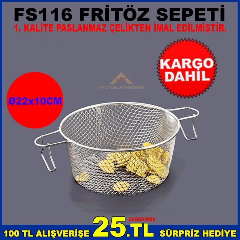 FS116 FRİTÖZ SEPETİ 1.SINIF PASLANMAZ ÇELİKTEN İMAL EDİLMİŞTİR