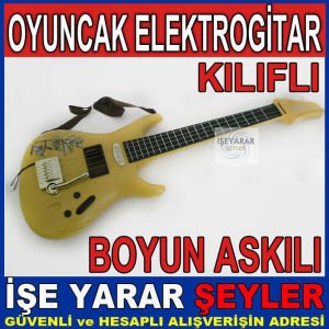 KILIFLI BOYUNDAN ASKILI OYUNCAK ELEKTRO GİTAR