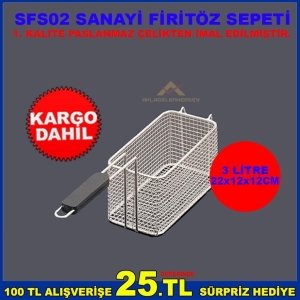 SFS02 SANAYİ FİRİTÖZ SEPETİ 1.SINIF PASLANMAZ ÇELİK