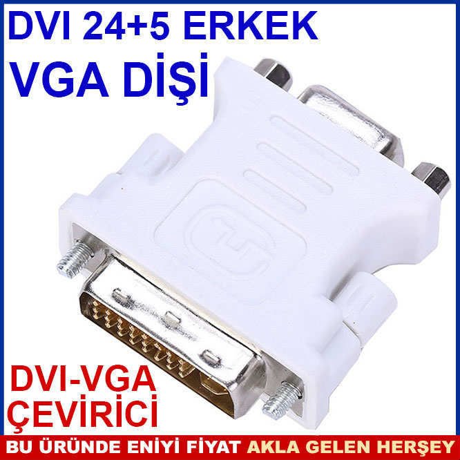 PRATİK VGA ÇIKIŞI İÇİN 24+5 DVI VGA ÇEVİRİCİ