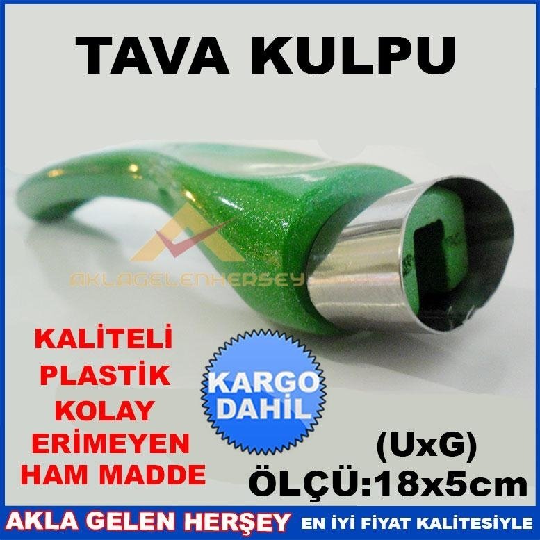 YEŞİL RENK KOLAY ERİMEYEN KALİTELİ TAVA SAPI KD