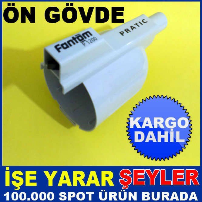 FANTOM ORJİNAL YEDEK PARÇA FANTOM PRATİK ÖN GÖVDE GRİ, KIRMIZI ve BEYAZ RENKLERİ MEVCUTTUR