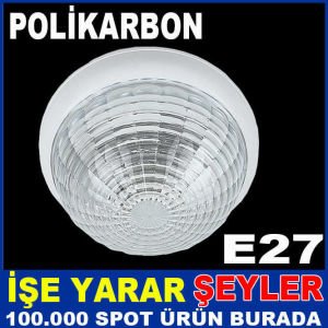 POLİKARBON KIRILMAZ PIRLANTA MAXI TAVAN ARMATÜRÜ