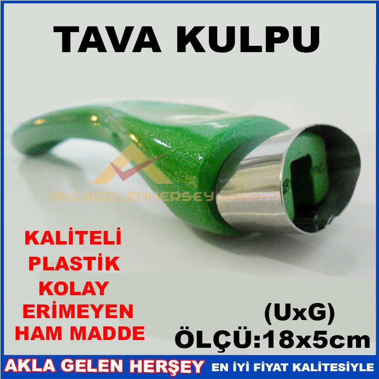 YEŞİL RENK KOLAY ERİMEYEN KALİTELİ TAVA SAPI