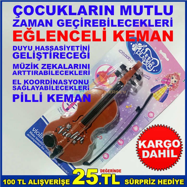 ÇOCUKLARIN MUTLU ZAMAN GEÇİREBİLECEKLERİ EĞLENCELİ PİLLİ KEMAN