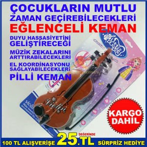 ÇOCUKLARIN MUTLU ZAMAN GEÇİREBİLECEKLERİ EĞLENCELİ PİLLİ KEMAN