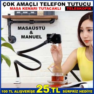 ÇOK AMAÇLI TELESKOPİK CEP TELEFONU TUTACAĞI